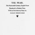 The Pearl: The Fourteenth Century English Poem, Rendered in Modern Verse, with an Introductory Essay by Stanley Perkins Chase