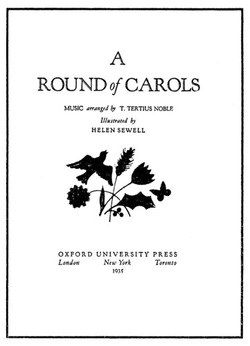 A Round of Carols, Music Arranged by T. Tertius Noble