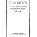 Belomor, An Account of the Construction of the New Canal between the White Sea and the Baltic Sea