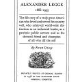 Alexander Legge 1866–1933, The Life Story of a Truly Great American