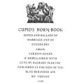 Cupid’s Horn Book, Songs and Ballads of Marriage and Cuckoldry
