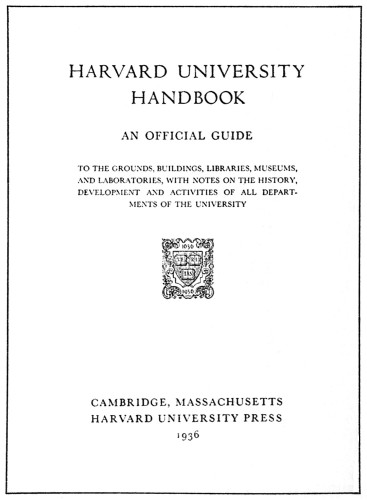 Harvard University Handbook, An Official Guide