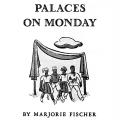 Palaces on Monday