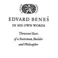 Edvard Benes—In His Own Words
