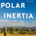Polar Inertia: Migrating Urban Systems