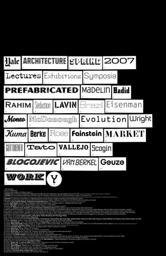 Yale School of Architecture Lectures, Symposia and Exhibitions Spring 2007