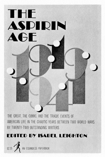The Aspirin Age/1919–1941