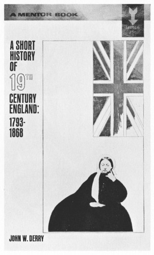 A Short History of 19th Century England: 1793–1868
