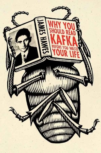 Why You Should Read Kafka Before You Waste Your Life