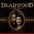Deadwood: Stories of the Black Hills