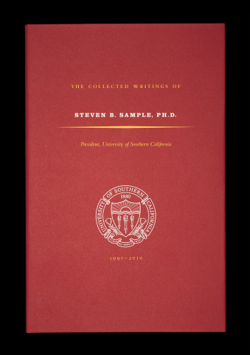 The Collected Writings of Steven B. Sample, Ph.D.