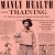 Manly Health and Training