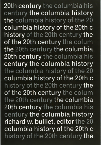 The Columbia History of the Twentieth Century 