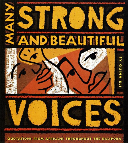 Many Strong and Beautiful Voices