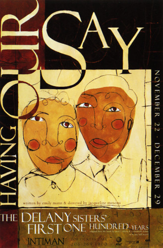 “Having Our Say” Poster