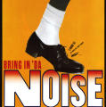 “Bring in ’Da Noise, Bring in ’Da Funk” Poster