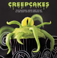 “Creepcakes”