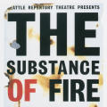 “The Substance of Fire”