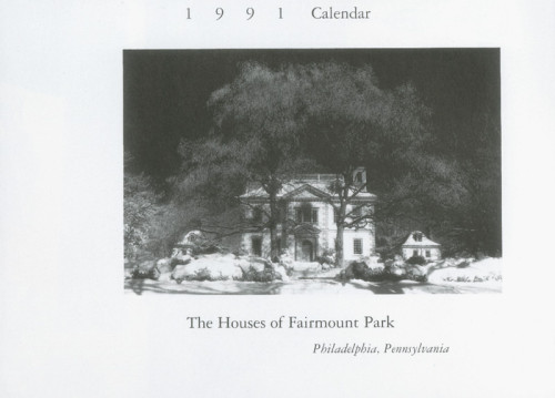 The Houses of Fairmount Park 1991 Calendar