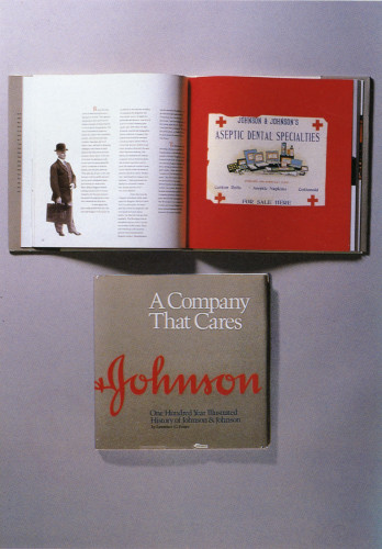 A Company That Cares: One Hundred Year Illustrated History of Johnson & Johnson