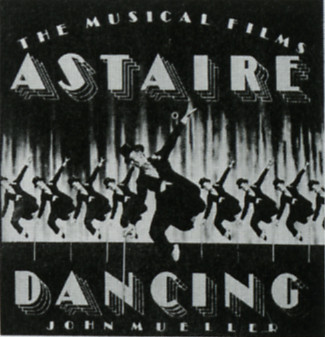 Astaire Dancing: The Musical Films