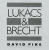 Lukàcs & Brecht