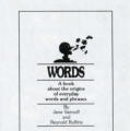 Words: A Book About the Origin of Everyday Words and Phrases