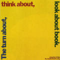 The Turn About, Think About, Look About Book