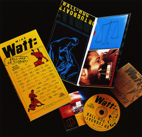 Mike Watt “Ball-Hog or Tugboat” CD Package