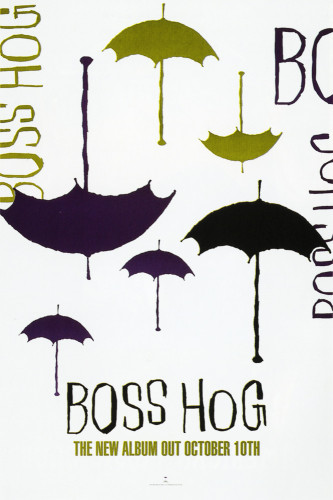 Boss Hogg “New Album October 10th” Snipe Poster