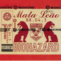 Biohazard “Mata Leão”