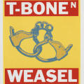 “T-Bone 'n Weasel”