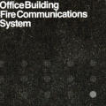 Office Building Fire Communications System, brochure