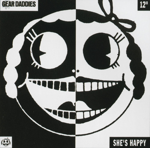 Gear Daddies “She's Happy”