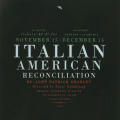 “Italian American Reconciliation”