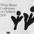 White House Conference on Children, books, poster, invitation, stationery