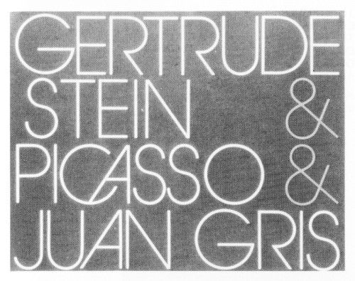 Gertrude Stein & Picasso & Juan Gris, folder, catalog and brochures
