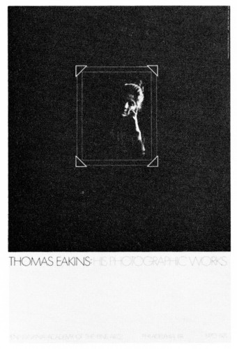Thomas Eakins: His Photographic Works, poster