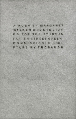 A Poem by Margaret Walker Commissioned for Sculpture...