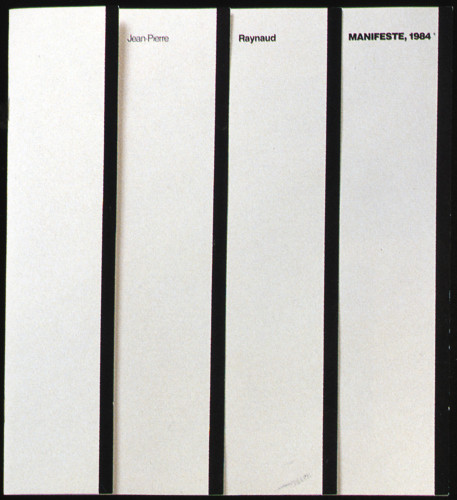 Manifeste, 1984/Jean-Pierre Raynaud