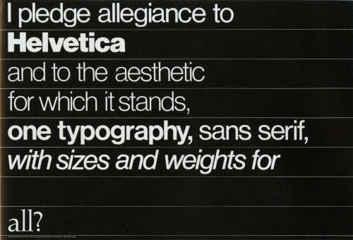 I pledge allegiance to Helvetica...