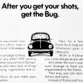 “After you get your shots, get the Bug.”