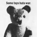 "Some toys hate war."