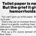 "Toilet paper is necessary...."