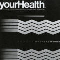 Your Health, Spring 1981