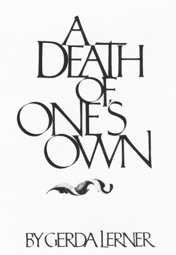 A Death Of One’s Own