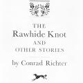 The Rawhide Knot And Other Stories