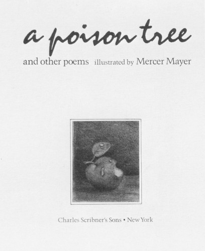 A Poison Tree and other poems