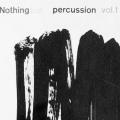 Nothing but Percussion, vol. 1, record album cover