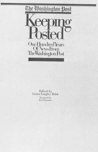 Keeping Poster: One Hundred Years of News from the Washington Post